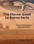 E-Book (epub) The Eternal Quest La Eterna Serco von Joseph Gilbert