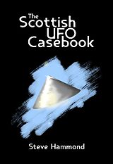 eBook (epub) The Scottish UFO Casebook de Steve Hammond