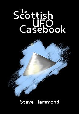 eBook (epub) The Scottish UFO Casebook de Steve Hammond