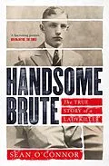 E-Book (epub) Handsome Brute von Sean O'Connor