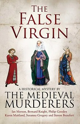 E-Book (epub) The False Virgin von The Medieval Murderers