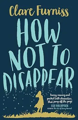 E-Book (epub) How Not to Disappear von Clare Furniss