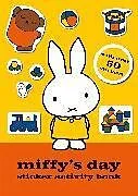 Kartonierter Einband Miffy's Day Sticker Activity Book von Simon & Schuster UK
