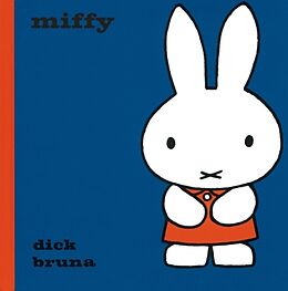 Livre Relié Miffy de Dick Bruna