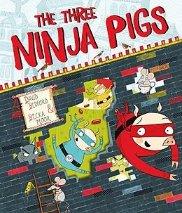 E-Book (epub) The Three Ninja Pigs von David Bedford