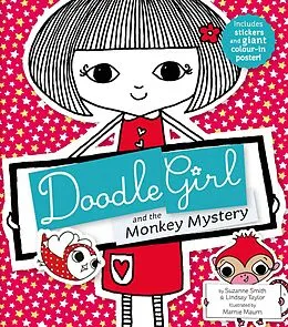 E-Book (epub) Doodle Girl and the Monkey Mystery von Suzanne Smith, Lindsay Taylor