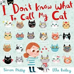 E-Book (epub) I Don't Know What to Call My Cat von Simon Philip
