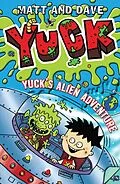 E-Book (epub) Yuck's Alien Adventure von Matt and Dave