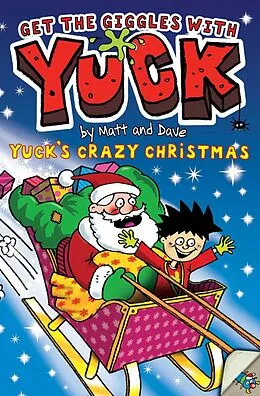 E-Book (epub) Yuck's Crazy Christmas von Matt and Dave