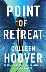 Kartonierter Einband Point of Retreat von Colleen Hoover
