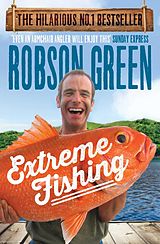 eBook (epub) Extreme Fishing de Robson Green