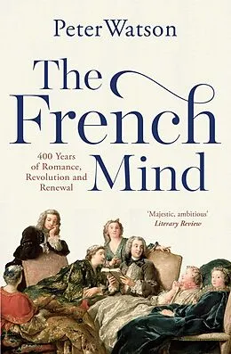 E-Book (epub) The French Mind von Peter Watson