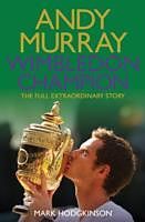 Kartonierter Einband Andy Murray Wimbledon Champion von Hodgkinson Mark
