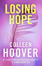 Couverture cartonnée Losing Hope de Colleen Hoover