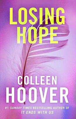 Couverture cartonnée Losing Hope de Colleen Hoover