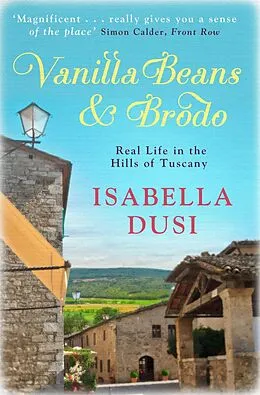 E-Book (epub) Vanilla Beans And Brodo von Isabella Dusi