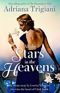 E-Book (epub) All the Stars in the Heavens von Adriana Trigiani
