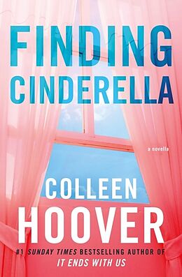 Couverture cartonnée Finding Cinderella de Colleen Hoover