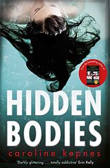 Couverture cartonnée Hidden Bodies de Caroline Kepnes