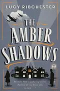 E-Book (epub) The Amber Shadows von Lucy Ribchester