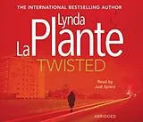 Audio CD (CD/SACD) Twisted von La Plante Lynda