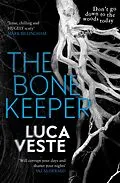 E-Book (epub) The Bone Keeper von Luca Veste