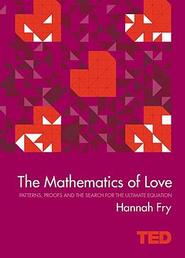 Livre Relié The Mathematics of Love de Fry Hannah