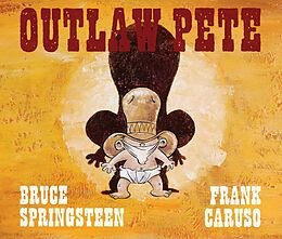 Livre Relié Outlaw Pete de Bruce Springsteen