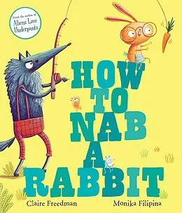 E-Book (epub) How to Nab a Rabbit von Claire Freedman