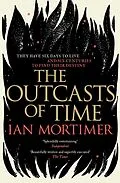 E-Book (epub) The Outcasts of Time von Ian Mortimer