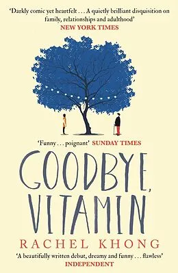 E-Book (epub) Goodbye, Vitamin von Rachel Khong