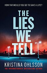 E-Book (epub) Lies We Tell von Kristina Ohlsson