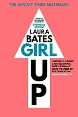 Kartonierter Einband Girl Up von Laura Bates
