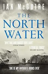 Kartonierter Einband The North Water von Ian McGuire