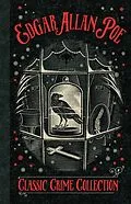 E-Book (epub) A Classic Crime Collection von Edgar Allan Poe