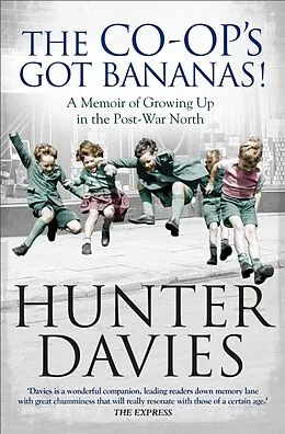 E-Book (epub) The Co-Op's Got Bananas von Hunter Davies