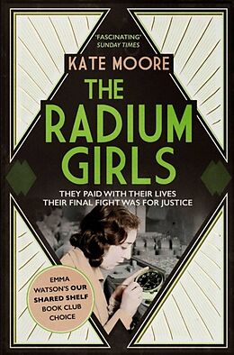 Couverture cartonnée The Radium Girls de Kate Moore