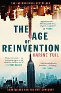 E-Book (epub) The Age of Reinvention von Karine Tuil