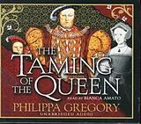 Audio CD (CD/SACD) The Taming of the Queen von Gregory Philippa