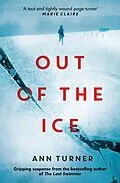 E-Book (epub) Out of the Ice von Ann Turner