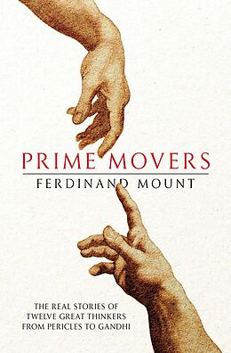 E-Book (epub) Prime Movers von Ferdinand Mount