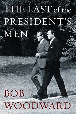 Couverture cartonnée The Last of the President's Men de Bob Woodward