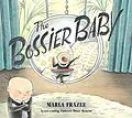 E-Book (epub) The Bossier Baby von Marla Frazee