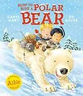 E-Book (epub) How to Ride a Polar Bear von Caryl Hart