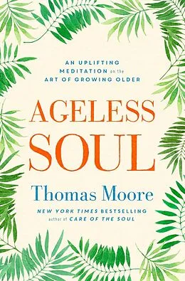 E-Book (epub) Ageless Soul von Thomas Moore