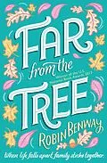 E-Book (epub) Far From The Tree von Robin Benway
