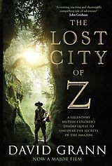 Couverture cartonnée The Lost City of Z de David Grann