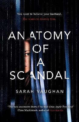Kartonierter Einband Anatomy of a Scandal von Sarah Vaughan