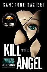 Kartonierter Einband Kill the Angel von Dazieri Sandrone