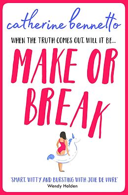 eBook (epub) Make or Break de Catherine Bennetto